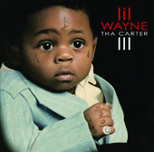Lil Wayne | Tha Carter III